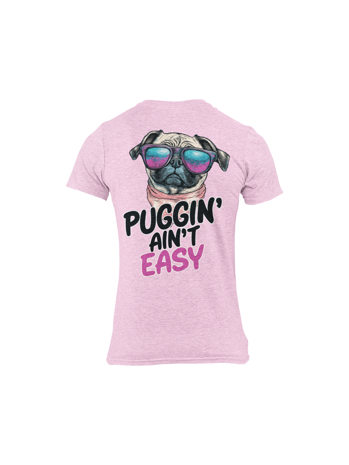 Puggin Aint Easy Dog Lover Pug Tee Shirt
